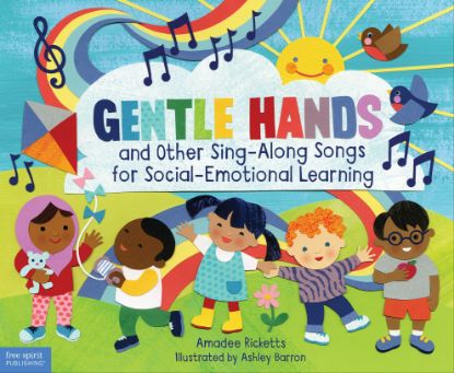 Picture of Gentle Hands and Other Sing-Along Songs for Social-Emotional Learning