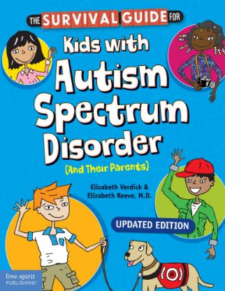 Picture of Survival Guide for Kids with Autism Spectrum Disorder (and Their Parents)