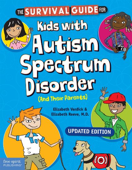 Picture of Survival Guide for Kids with Autism Spectrum Disorder (and Their Parents)