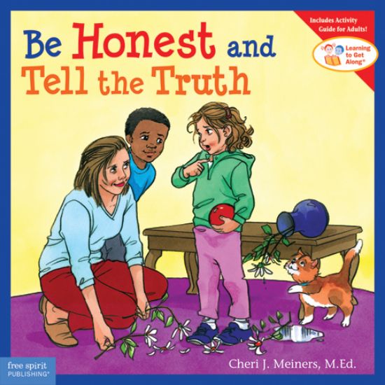 Picture of Be Honest and Tell the Truth