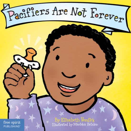 Picture of Pacifiers Are Not Forever (Board Book)