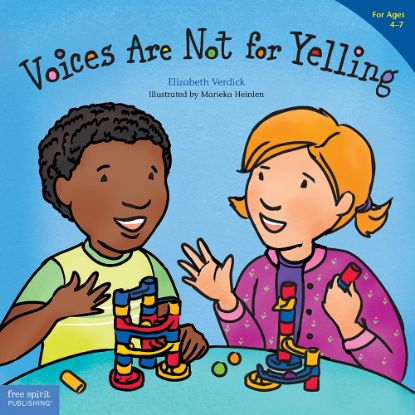 Picture of Voices Are Not for Yelling 