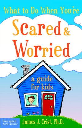 what-to-do-when-youre-scared-worried-a-guide-for-kids