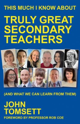 this-much-i-know-about-great-secondary-teachers